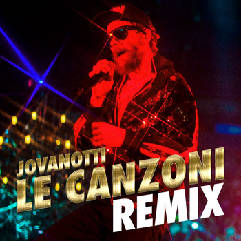 Jovanotti - Le Canzoni Remix