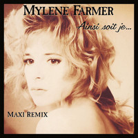 Mylène Farmer - Ainsi soit je...