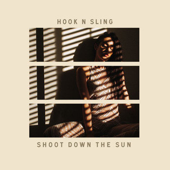 Hook N Sling - Shoot Down The Sun
