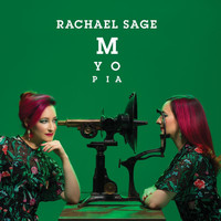 Rachael Sage - Myopia