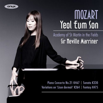 Yeol Eum Son, Sir Neville Marriner &  Academy of St Martin in the Fields - Yeol Eum Son: Mozart