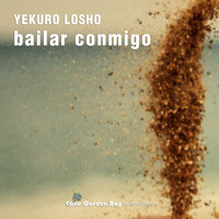 Yekuro Losho - Bailar Conmigo