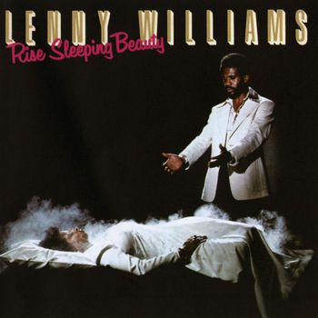 Lenny Williams - Rise Sleeping Beauty