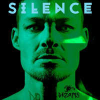 Dreams - Silence
