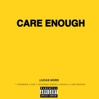 Lucas Nord - Care Enough