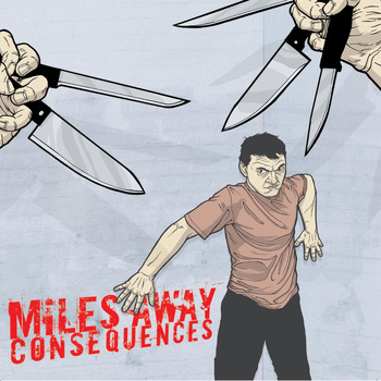 Miles Away - Consequences