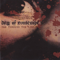 Day Of Contempt - See Through the Lies