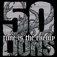 50 Lions - Time Is the Enemy
