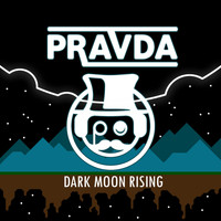Pravda - Dark Moon Rising