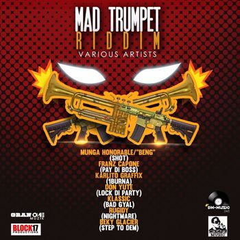 Various Artists - Mad Trumpet Riddim