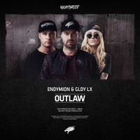 Endymion & GLDY LX - Outlaw