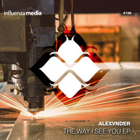 Alexvnder - The Way I See You EP