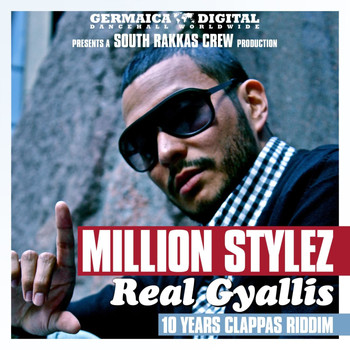 Million Stylez - Real Gyallis (Explicit)
