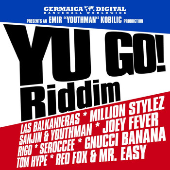 Various Artists - Yu Go! Riddim (Explicit)