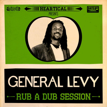 General Levy - Rub a Dub Session