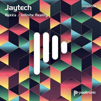 Jaytech - Rekka / Infinite Reality