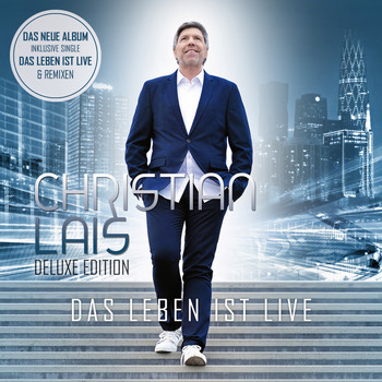Christian Lais - Das Leben ist Live (Deluxe Edition)
