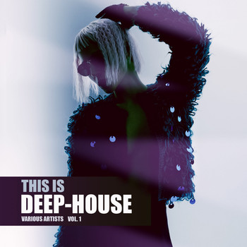 Various Artists - This Is Deep-House, Vol. 1