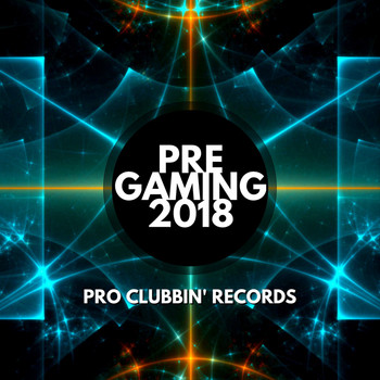 Various Artists - Pre Gaming 2018