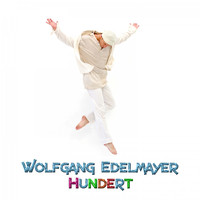 Wolfgang Edelmayer - Hundert