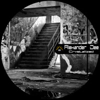 Alexander Dee - Crystallized
