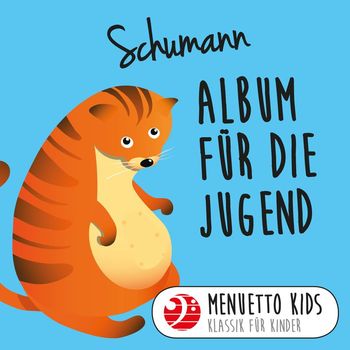Peter Frankl - Schumann: Album für die Jugend, Op. 68 (Menuetto Kids - Klassik für Kinder)