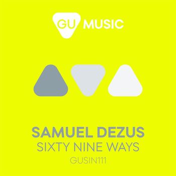 Samuel Dezus - Sixty Nine Ways