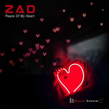 Zad - Peace of My Heart
