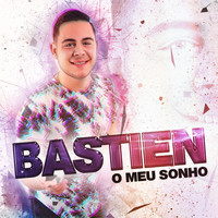 Bastien - O Meu Sonho