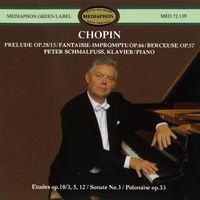 Peter Schmalfuss - Chopin: Piano Sonata No. 3 and Other Works