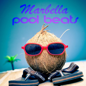 Various Artists - Marbella Pool Beats
