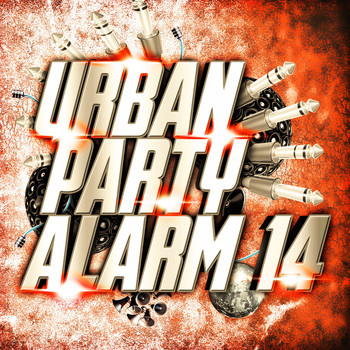 Various Artists - Urban Party Alarm 14