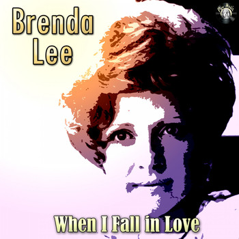 Brenda Lee - When I Fall in Love