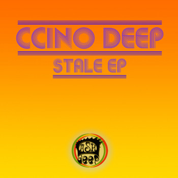 Ccino Deep - Stale EP