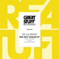 De La Maso - Bad Boy Scream EP