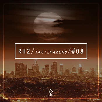 Various Artists - Rh2 Tastemakers #08