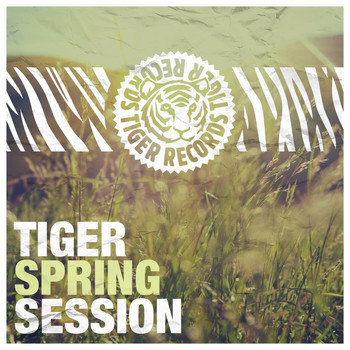 Various Artists - Tiger Spring Session