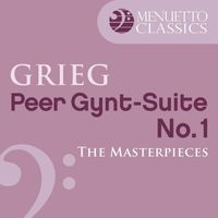Slovak Philharmonic Orchestra & Libor Pesek - The Masterpieces - Grieg: Peer Gynt, Suite No. 1, Op. 46