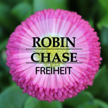 Robin Chase - Freiheit