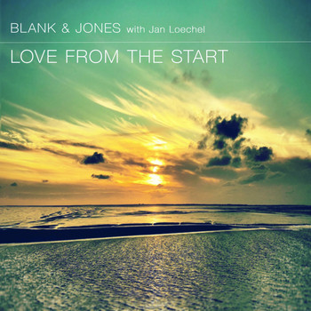 Blank & Jones & Jan Loechel - Love from the Start