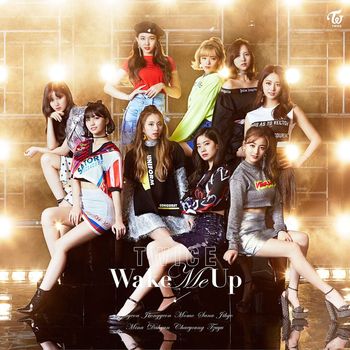 TWICE - Wake Me Up