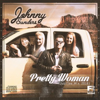 Johnny Sanders - Pretty Woman (Jubilee Mix 2018)
