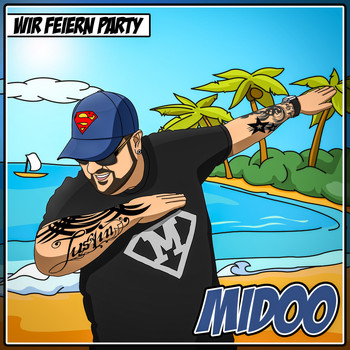 Midoo - Wir feiern Party