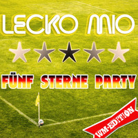 Lecko Mio - Fünf Sterne Party (WM Edition)