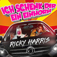 Ricky Harris - Ich schenk dir ein Einhorn