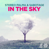 Stereo Palma & Sabotage - In the Sky