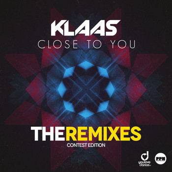 Klaas - Close to You (The Remixes / Contest Edition)