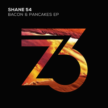 Shane 54 - Bacon & Pancakes EP