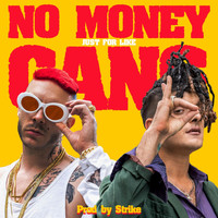 Just For Like - No Money Gang