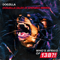 Dogzilla - Dogzilla (Alex Di Stefano Remix)